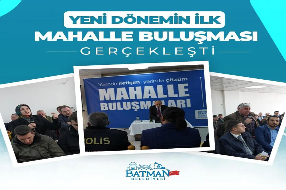 Yeni dönemin ilk mahalle buluşması gerçekleşti