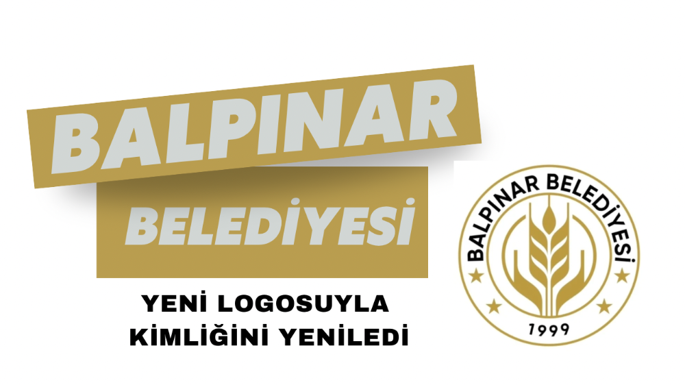 Balpınar Belediyesi Yeni Logosuyla Kimliğini Yeniledi