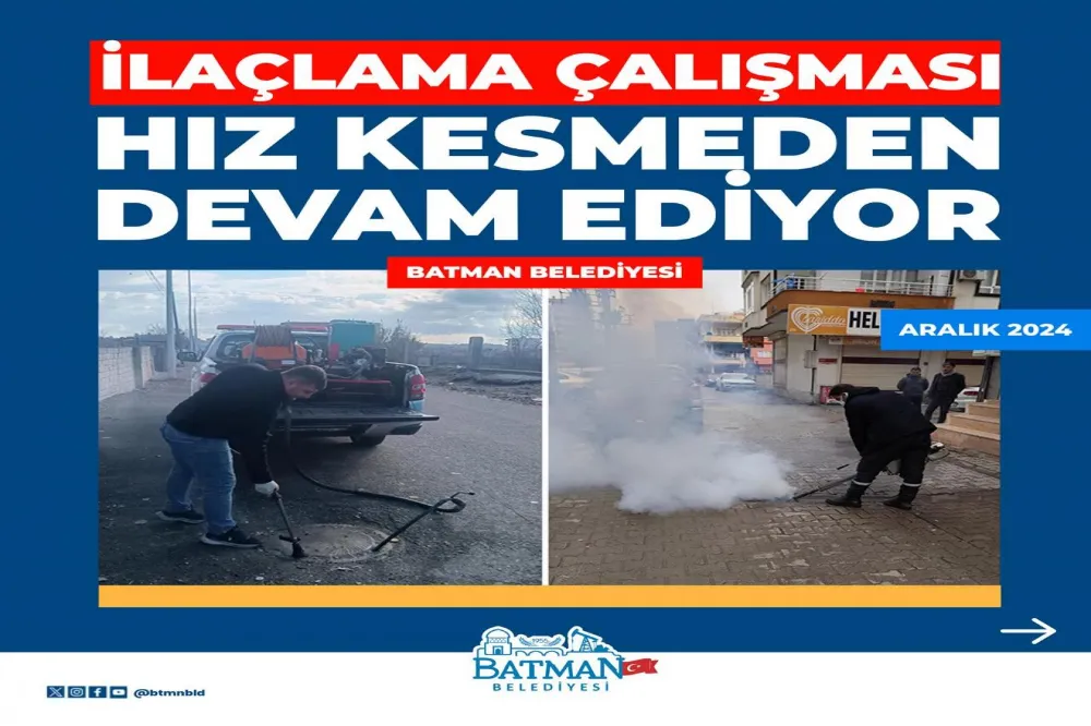 İlaçlama çalışması hız kesmeden devam ediyor