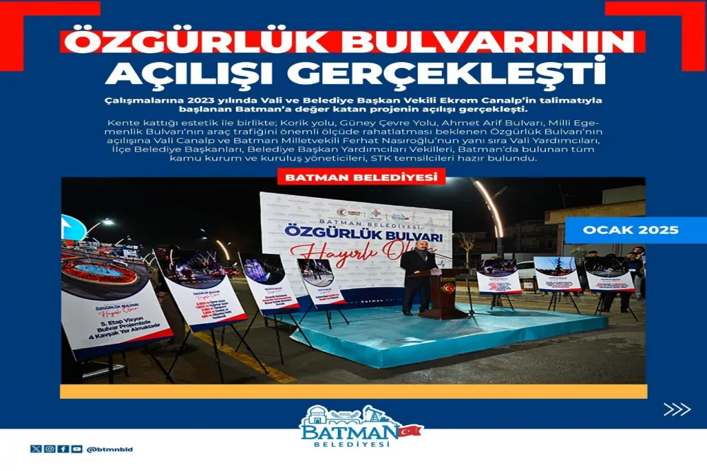 Özgürlük bulvarının açılışı gerçekleşti