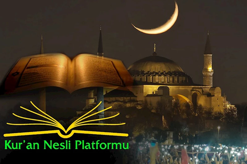 Kuran Nesli Platformundan Miraç Kandili Mesajı