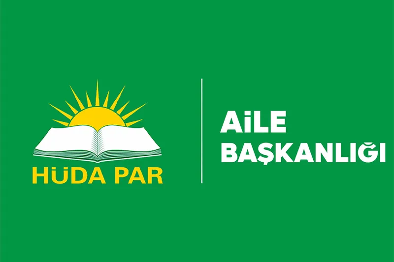 HÜDA PAR Aile Başkanlığı