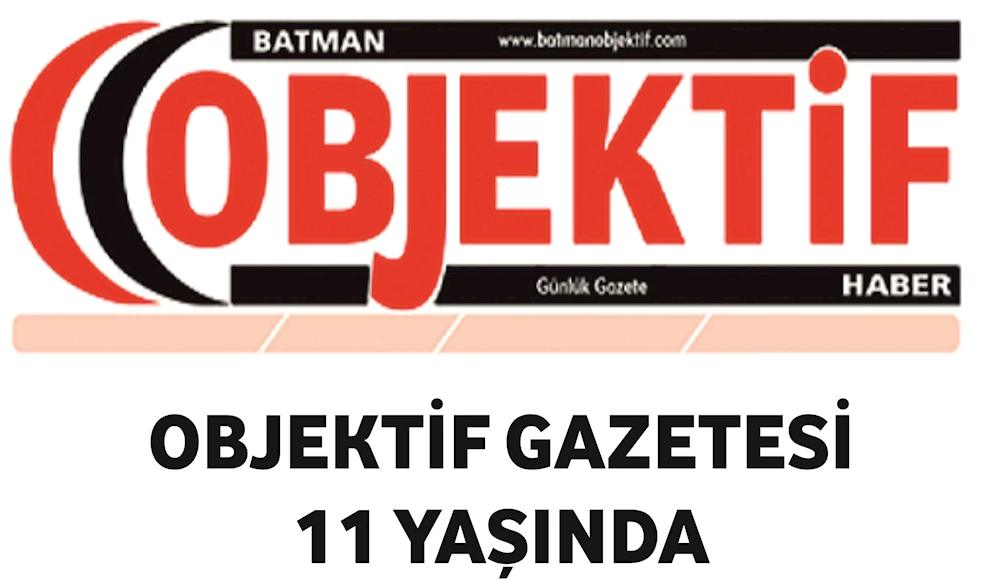 Batman Objektif Gazetesi 11. Yaşında